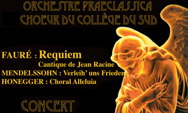 Concert du Choeur du Collège du Sud avec l’orchestre Praeclassica